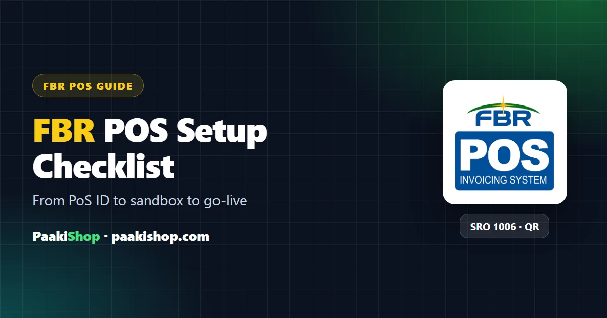 FBR POS integration setup checklist with sandbox testing before go-live