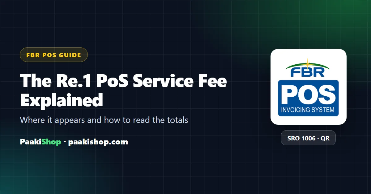 Re.1 PoS service fee line on an FBR POS invoice between discount and payable amount