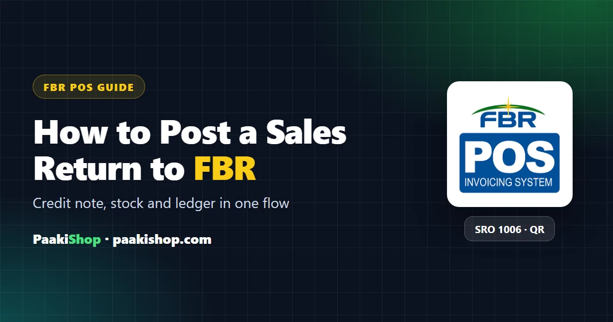 PaakiShop sales return posted to FBR as a credit note with fiscal number and QR code