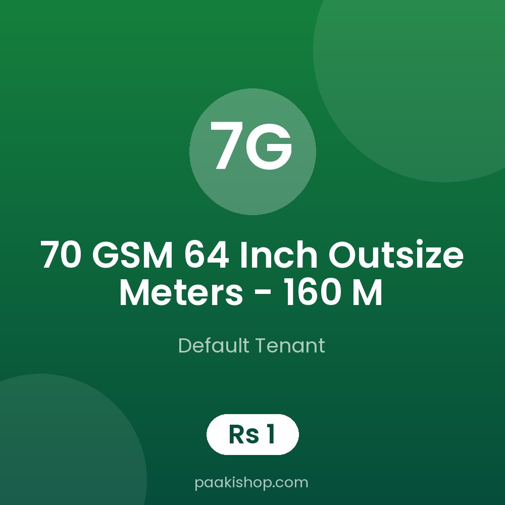 70 GSM 64 Inch Outsize Meters - 160 M