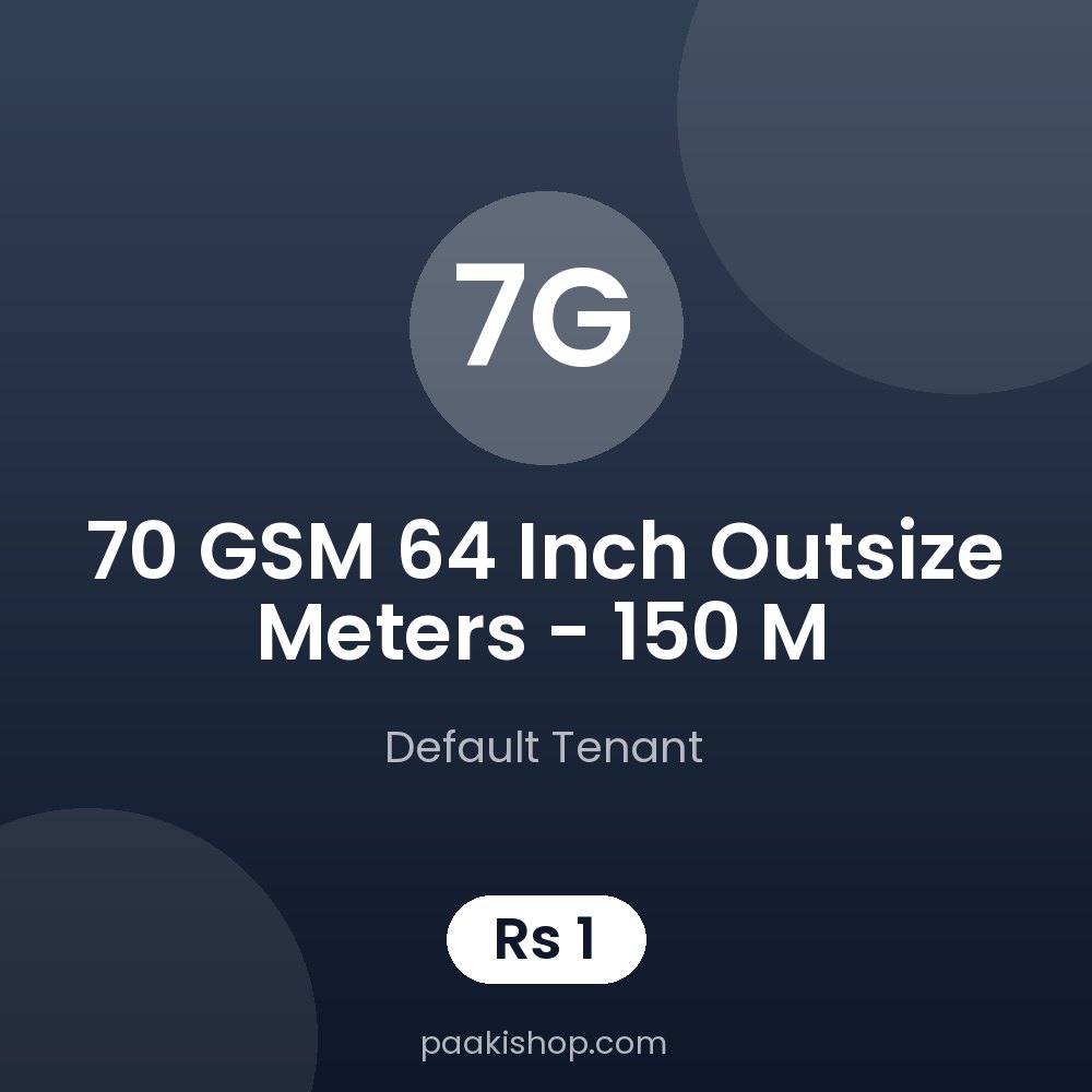 70 GSM 64 Inch Outsize Meters - 150 M