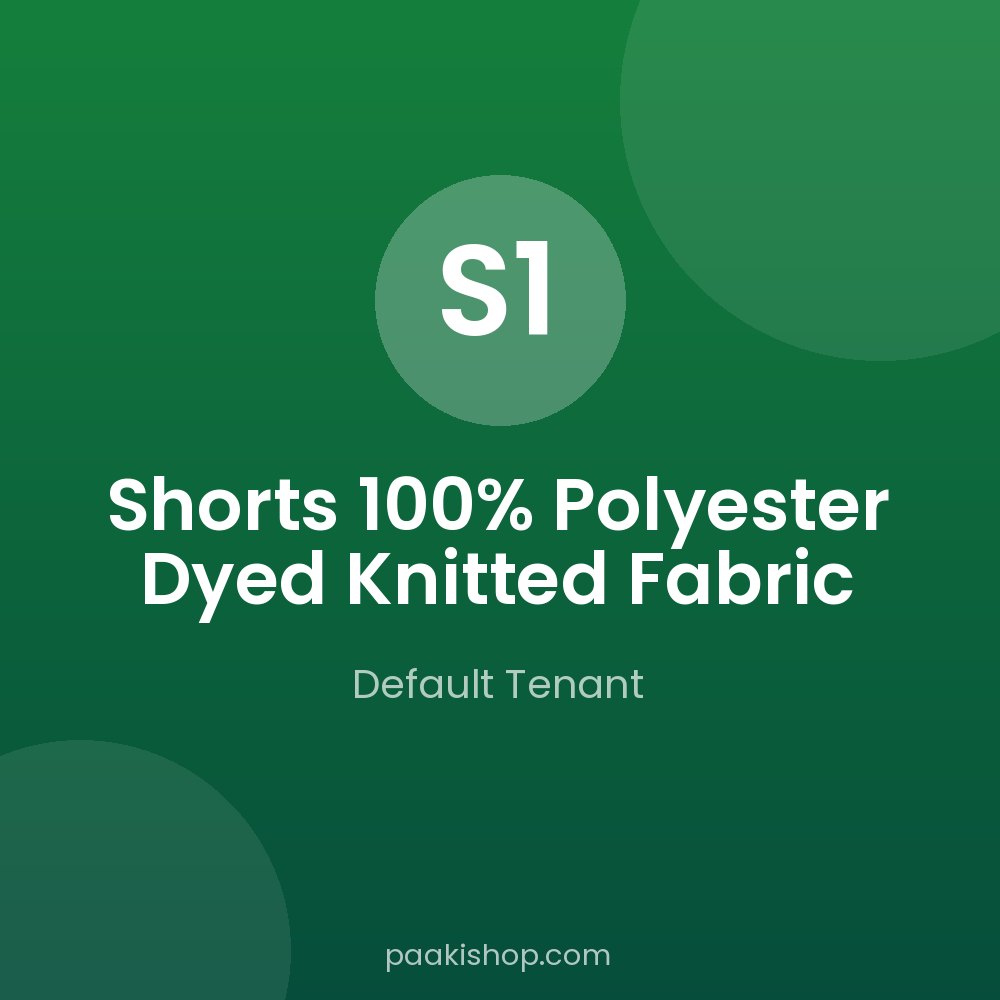 Shorts 100% Polyester Dyed Knitted Fabric