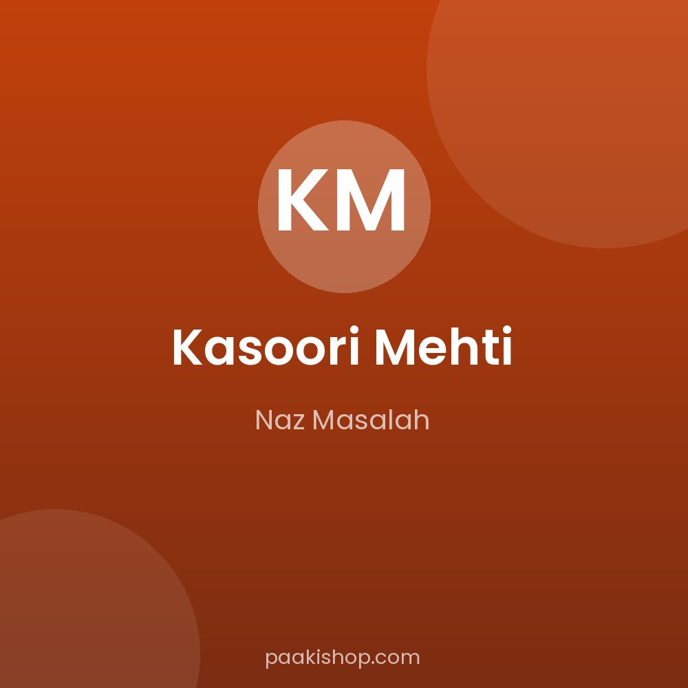 Kasoori Mehti