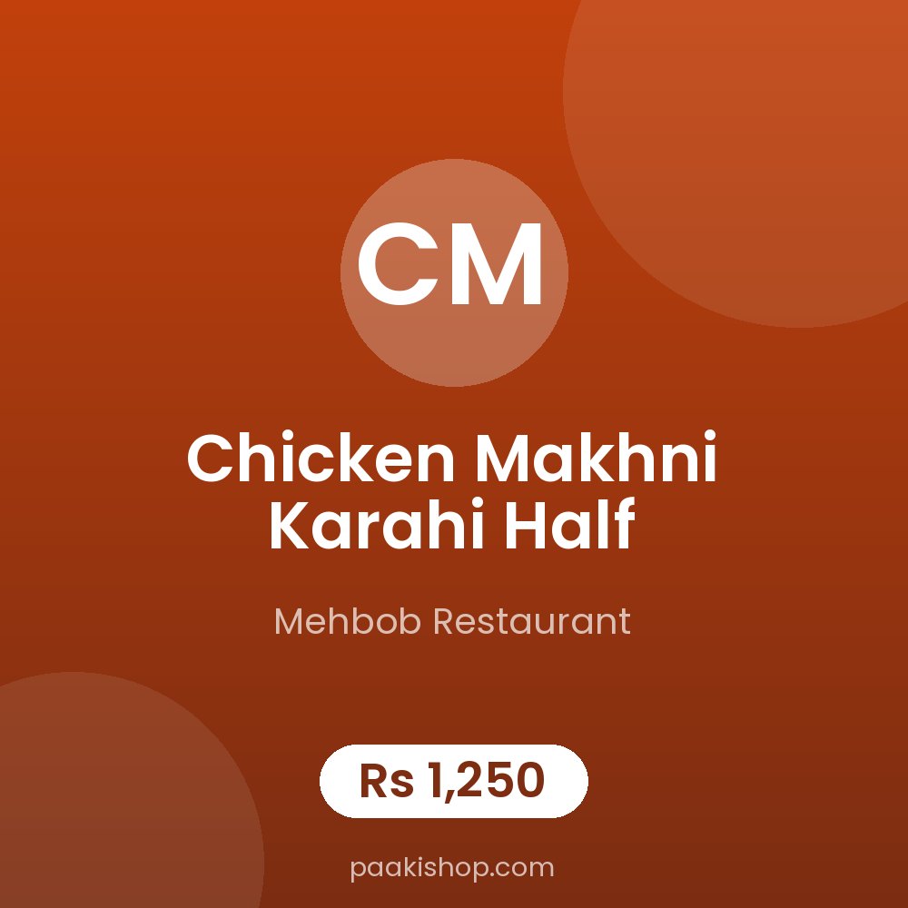 Chicken Makhni Karahi Half