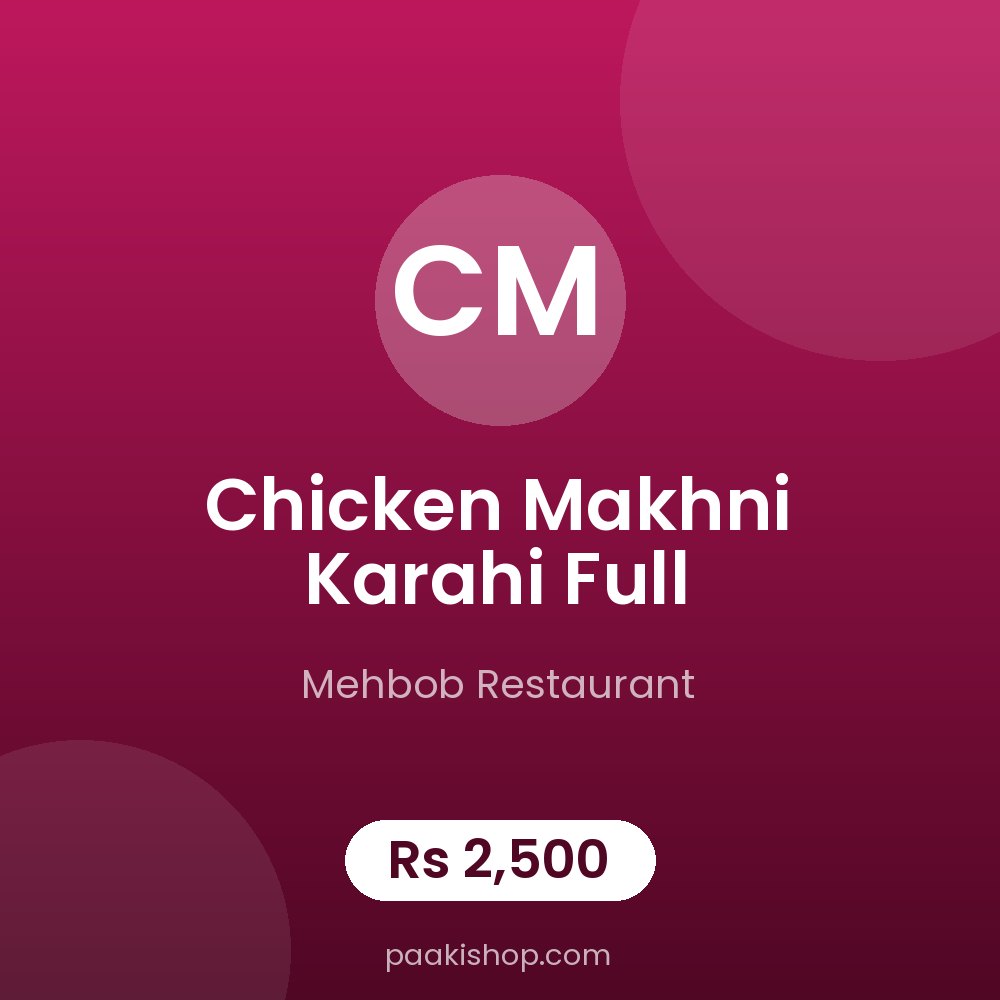 Chicken Makhni Karahi Full