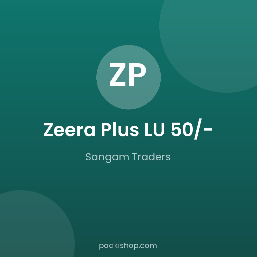 Zeera Plus LU 50/-