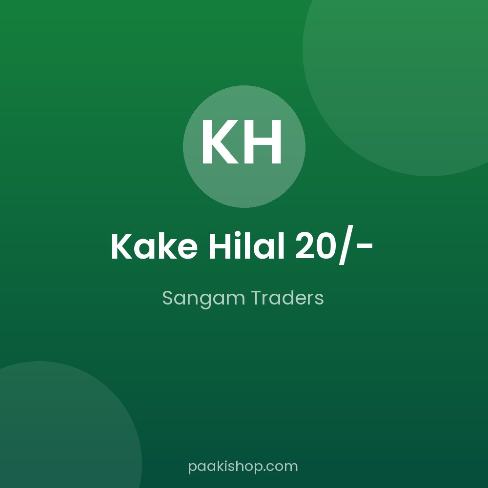 Kake Hilal 20/-