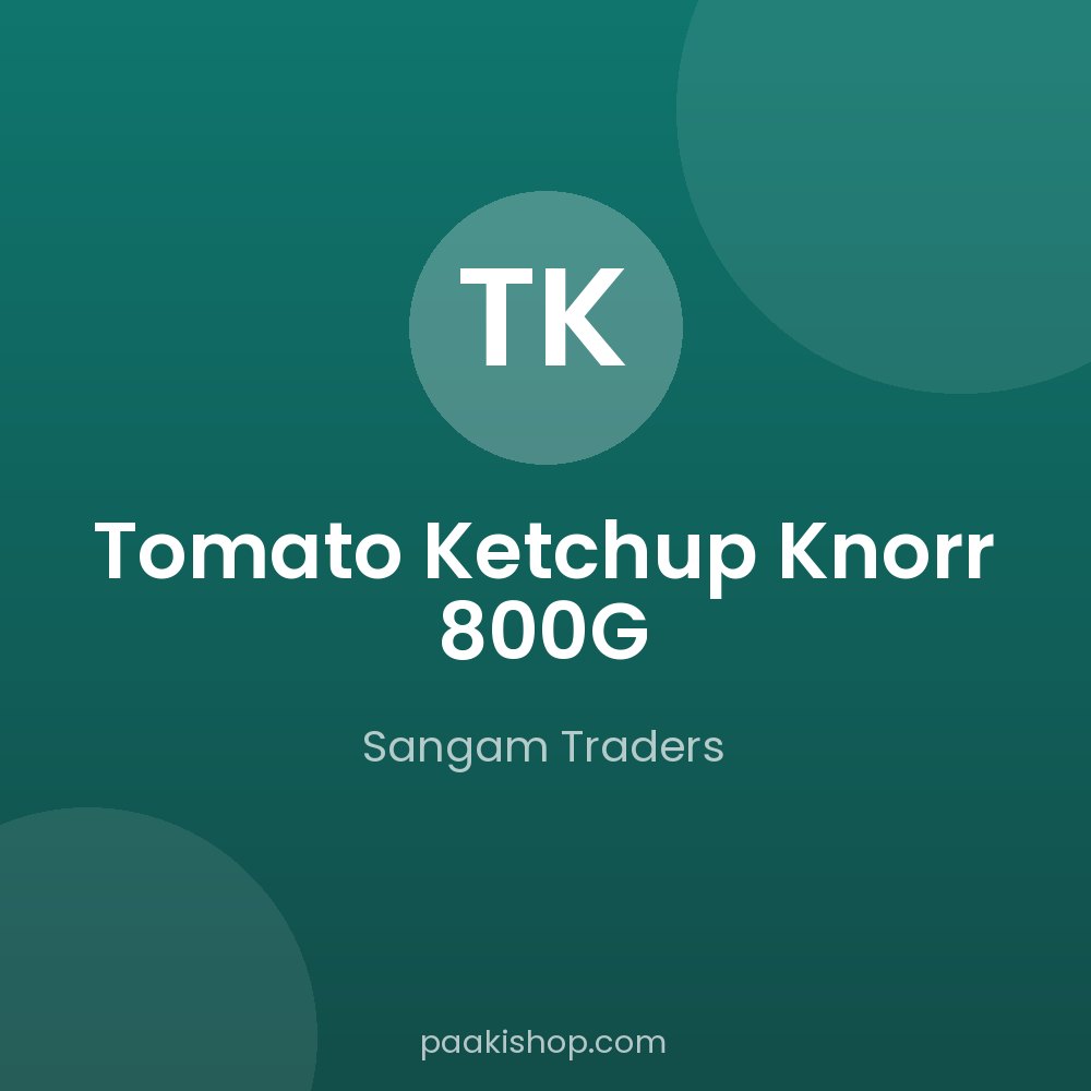 Tomato Ketchup Knorr 800G