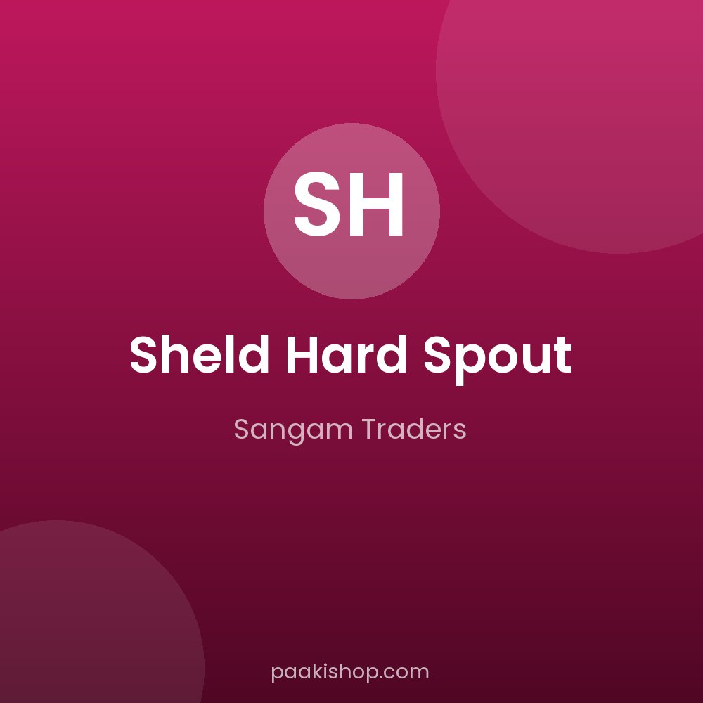 Sheld Hard Spout