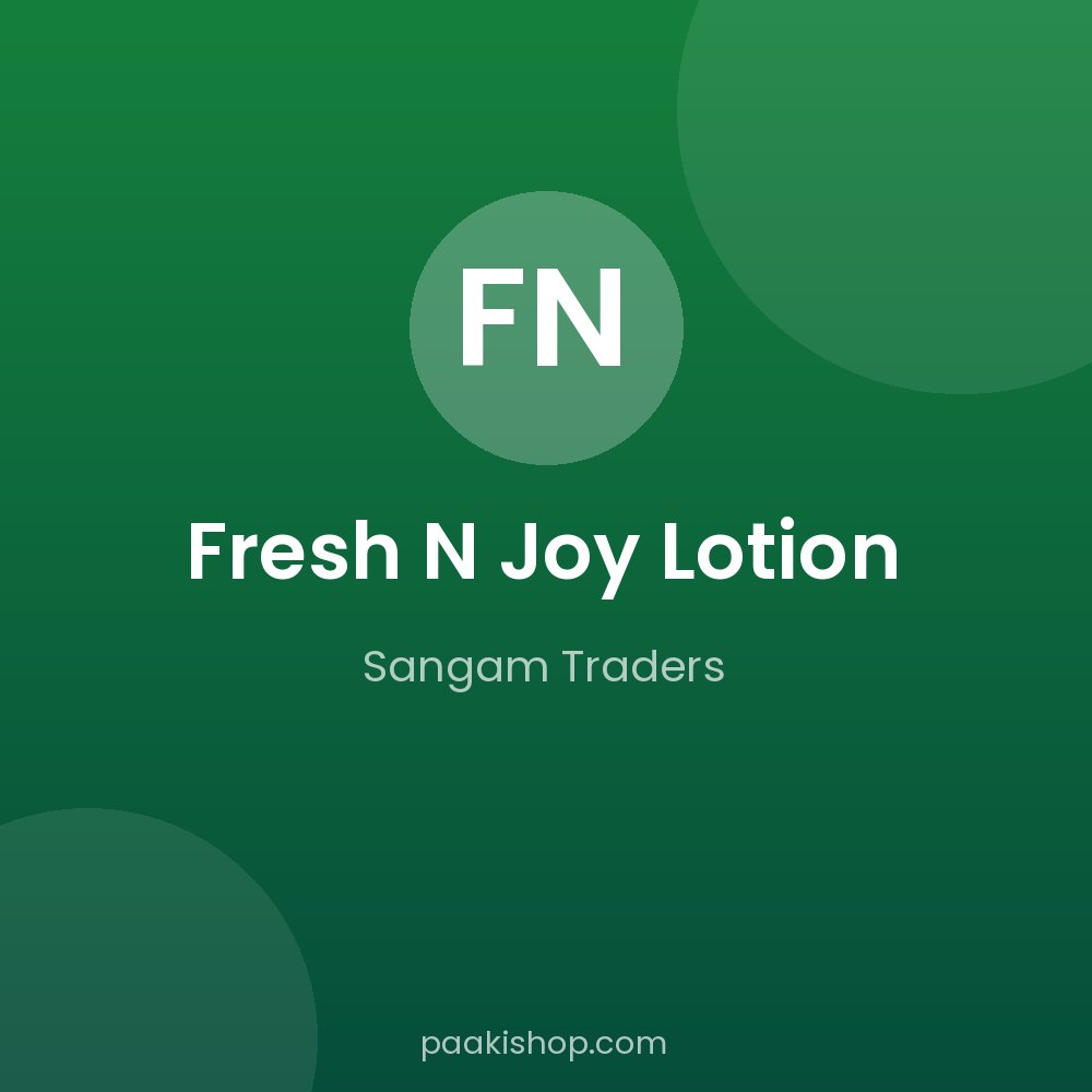 Fresh N Joy Lotion