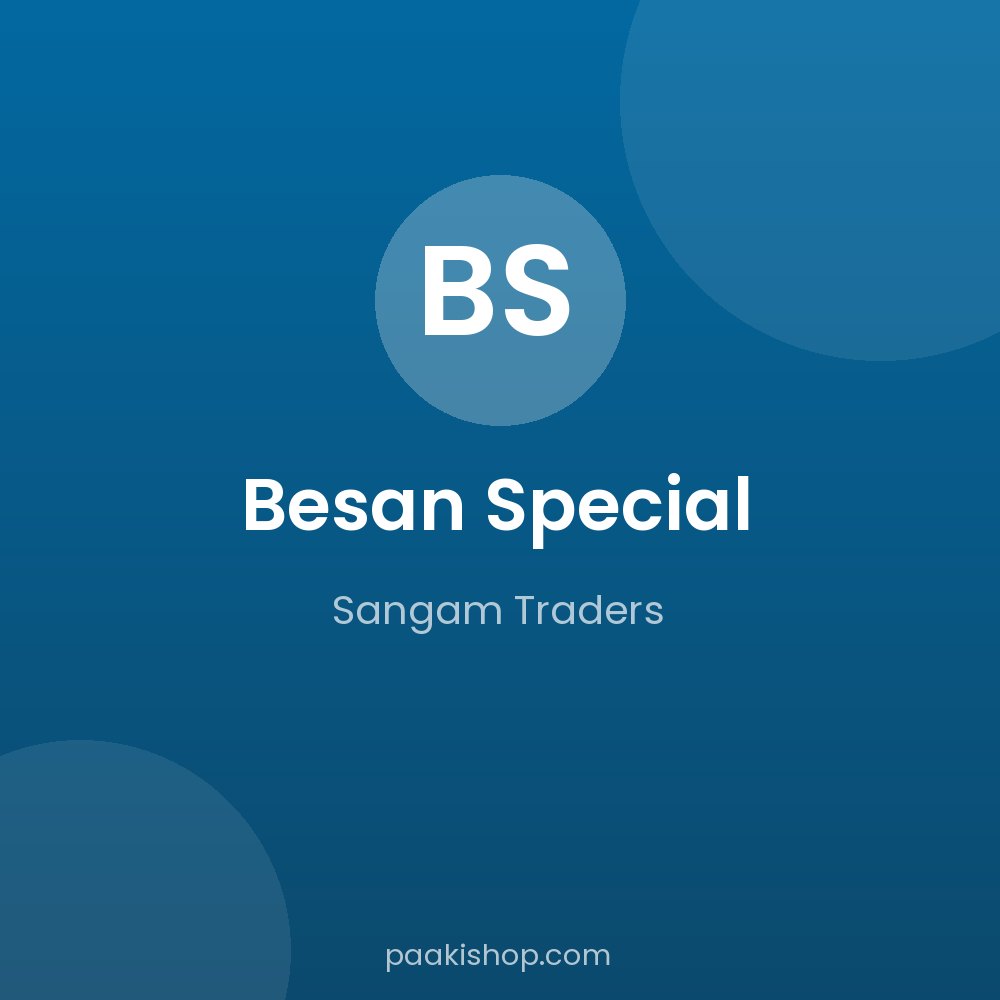 Besan Special