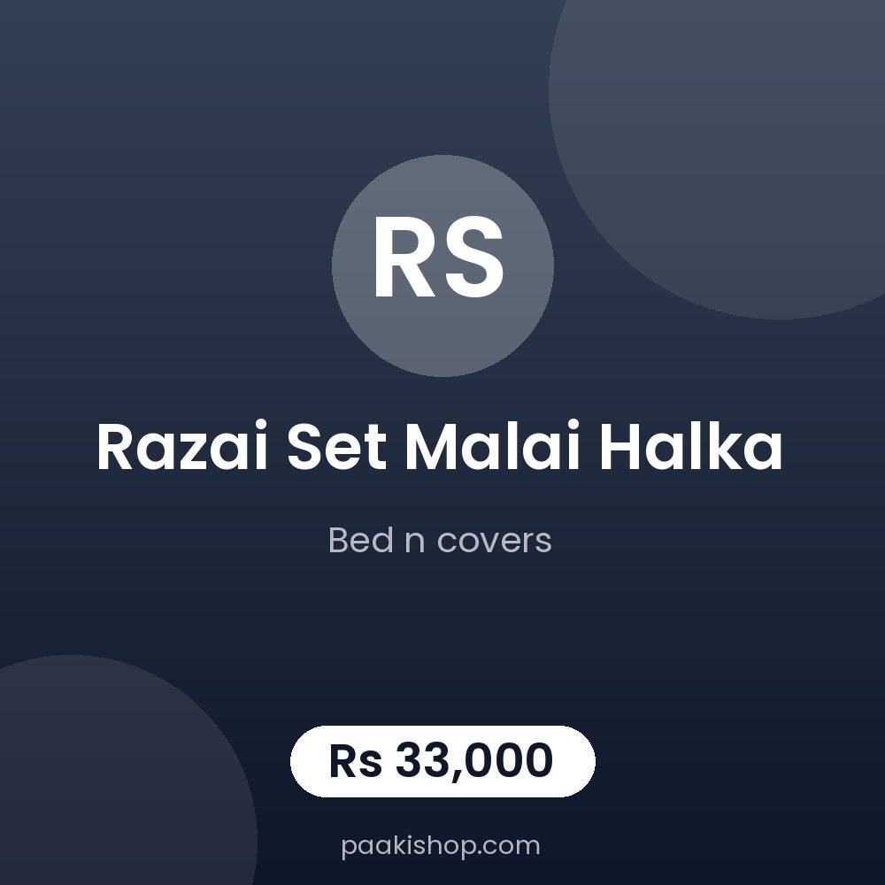 RAZAI SET MALAI HALKA