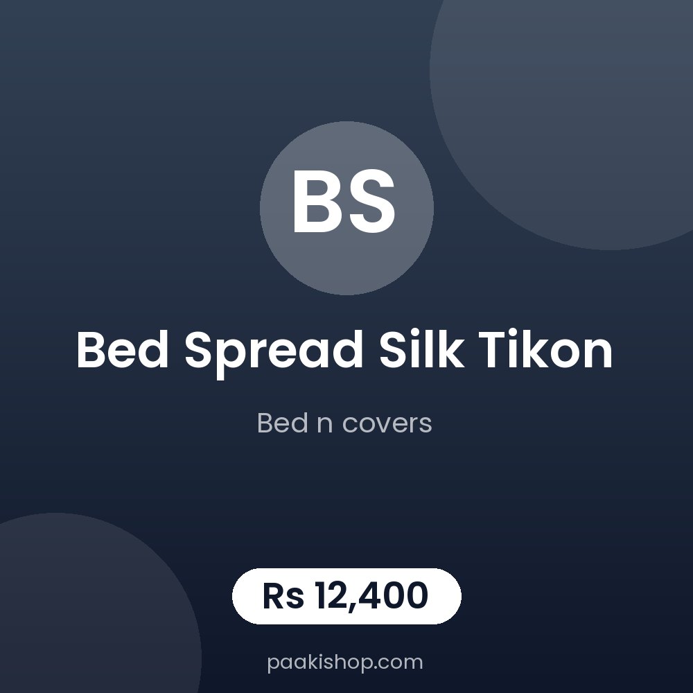 BED SPREAD SILK TIKON