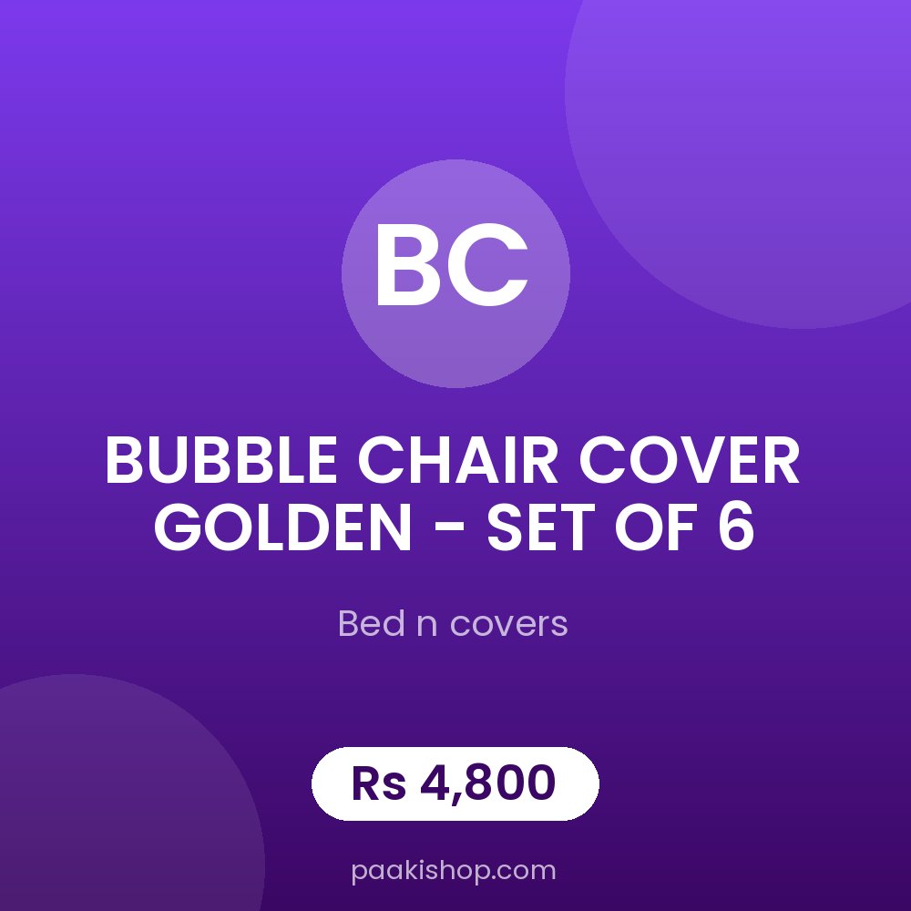BUBBLE CHAIR COVER GOLDEN - SET OF 6