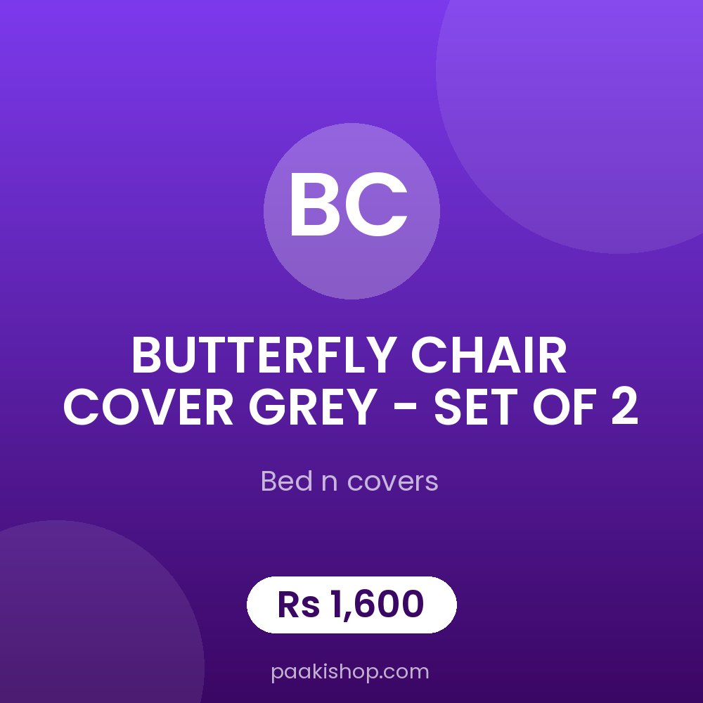 BUTTERFLY CHAIR COVER GREY - SET OF 2