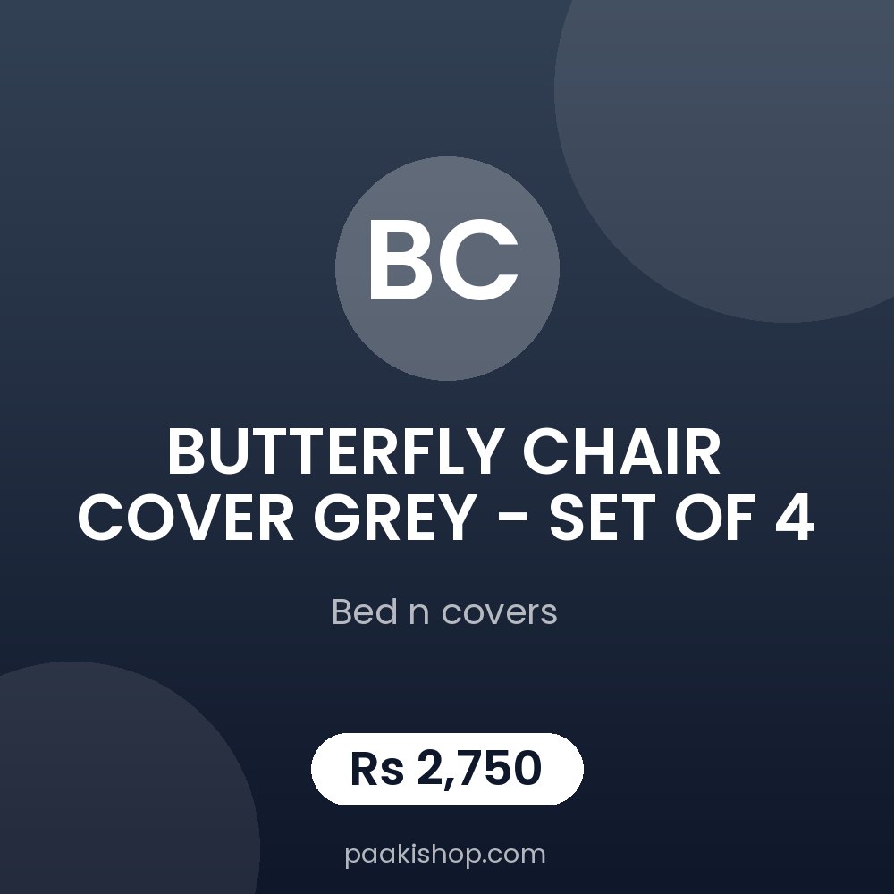 BUTTERFLY CHAIR COVER GREY - SET OF 4