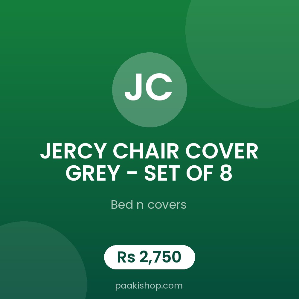 JERCY CHAIR COVER GREY - SET OF 8