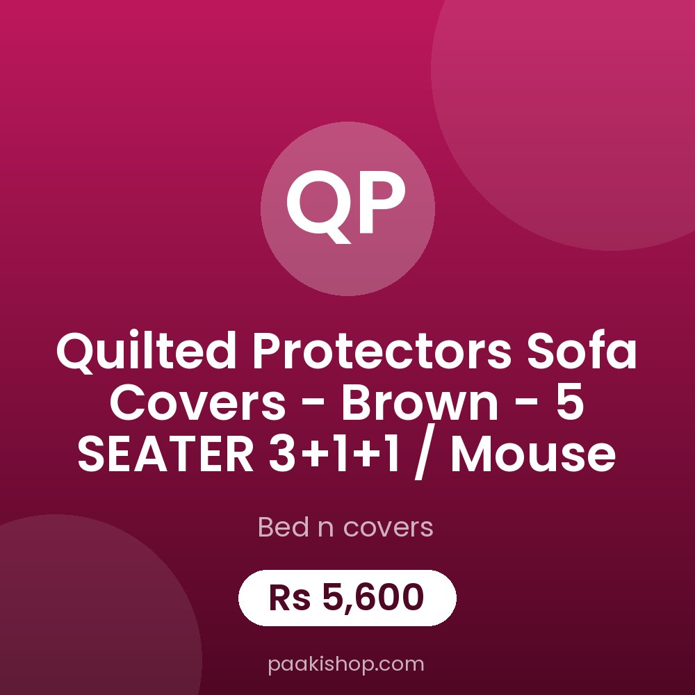 Quilted Protectors Sofa Covers - Brown - 5 SEATER  3+1+1 / mouse