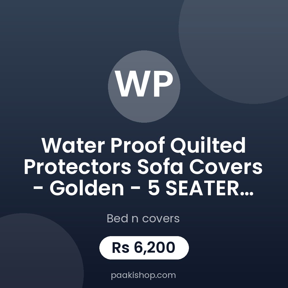 Water proof Quilted Protectors Sofa Covers - Golden - 5 SEATER  3+1+1