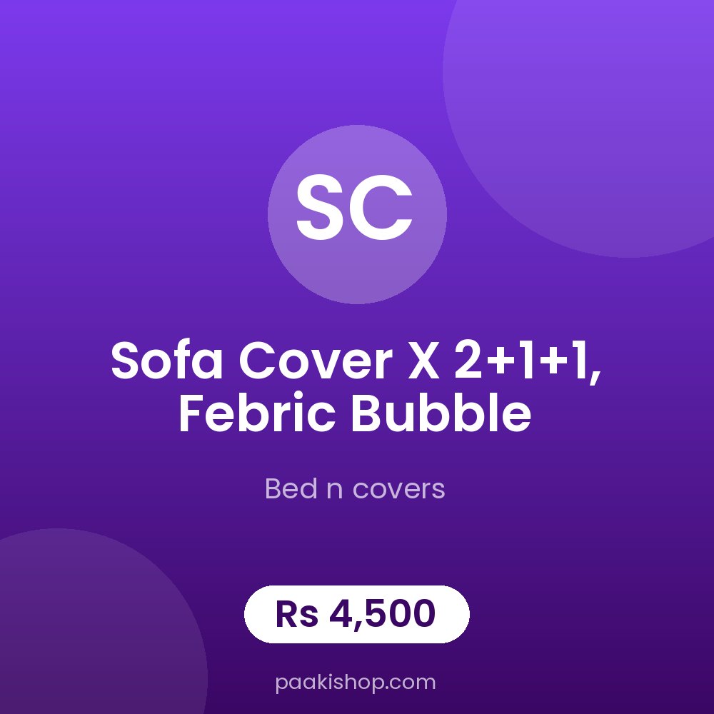 Sofa Cover x 2+1+1, Febric Bubble