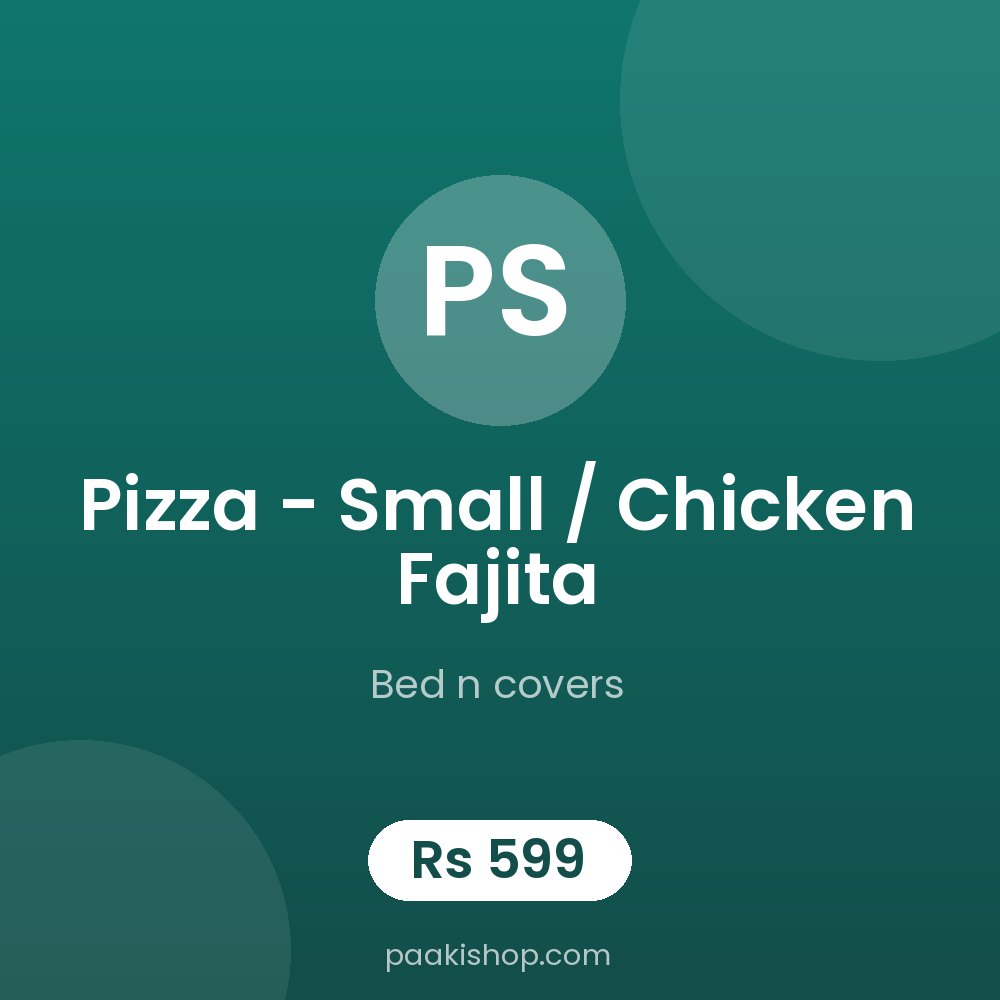 Pizza - small / chicken fajita