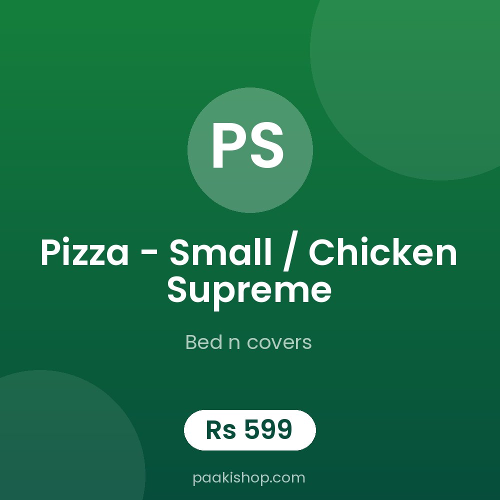 Pizza - small / chicken supreme