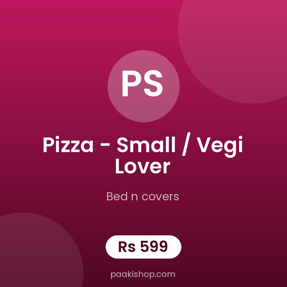 Pizza - small / vegi lover