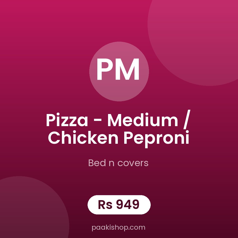 Pizza - medium / chicken peproni