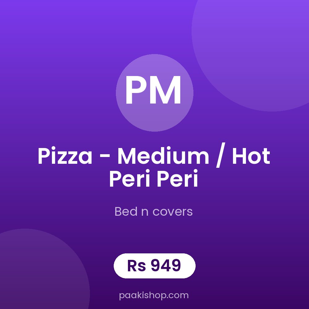 Pizza - medium / hot peri peri