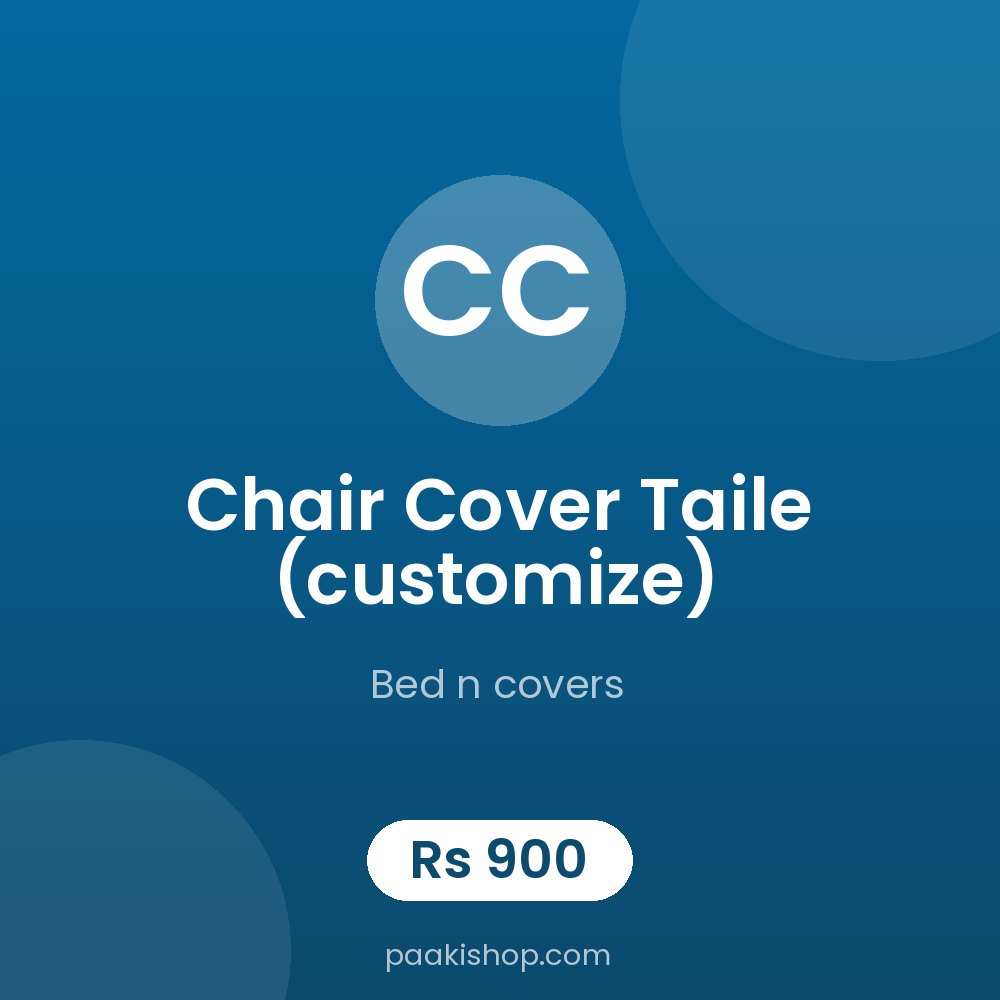 chair cover taile (customize)