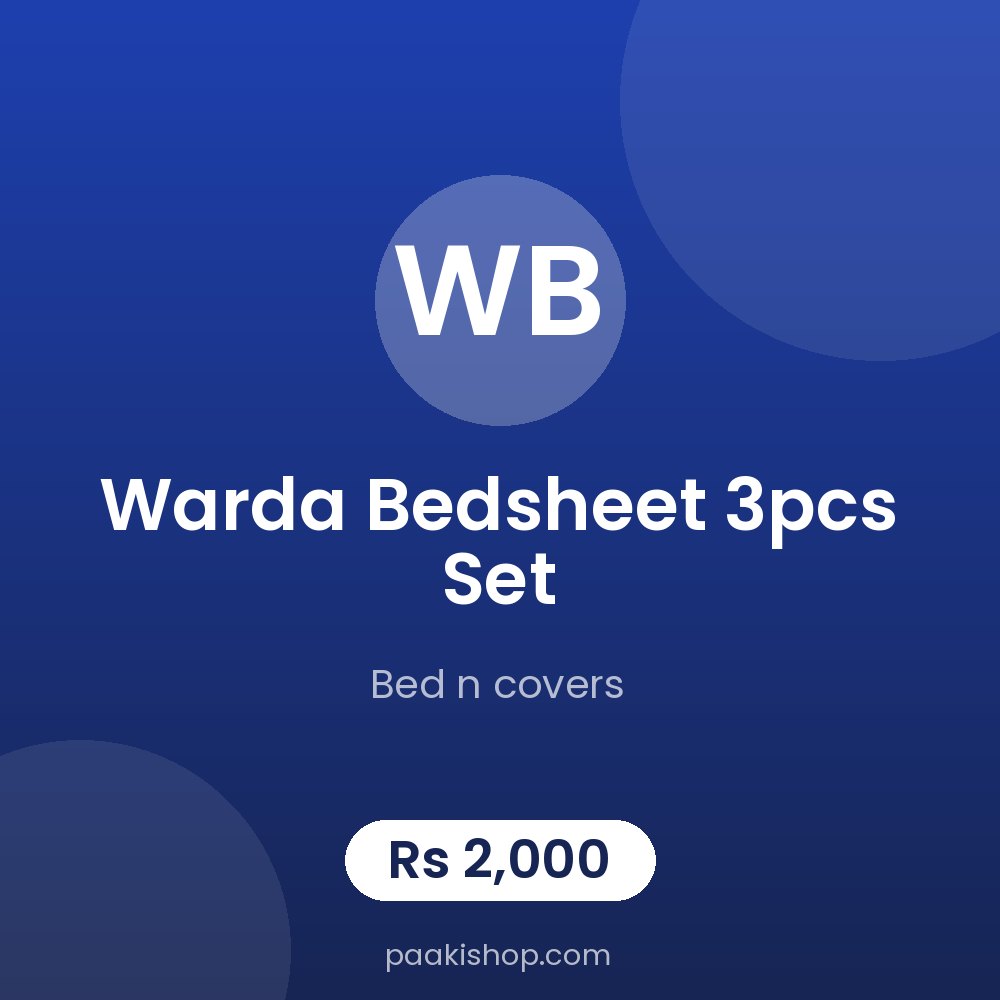 Warda bedsheet 3pcs set