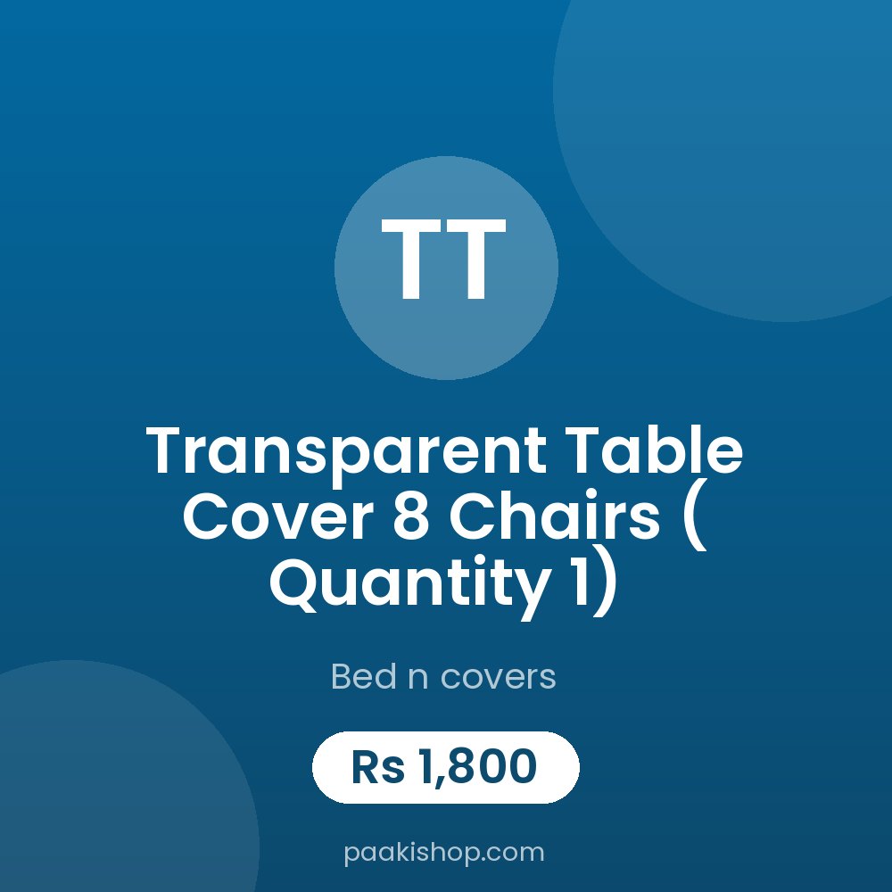 Transparent Table Cover 8 Chairs ( Quantity 1)