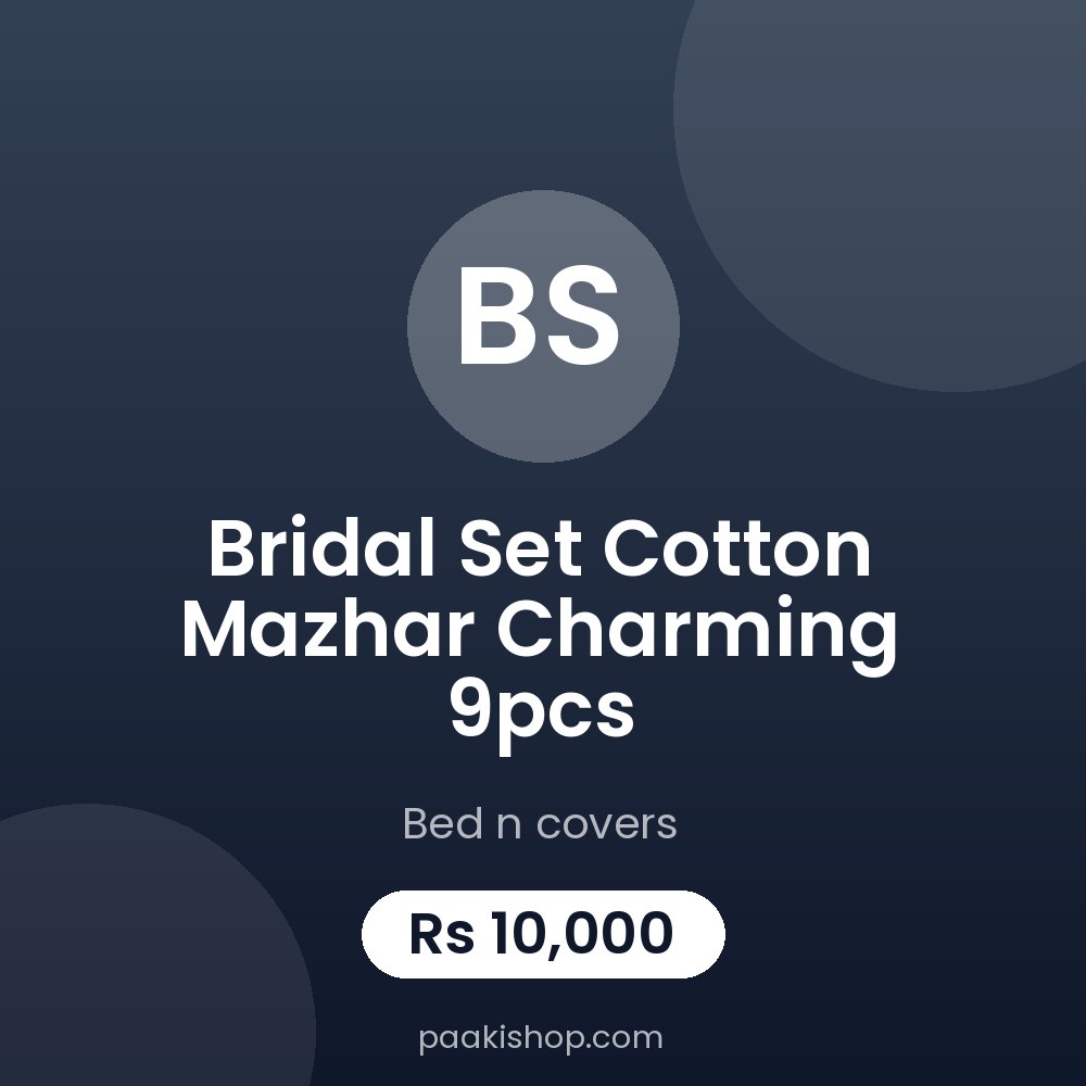 Bridal set cotton mazhar charming 9pcs