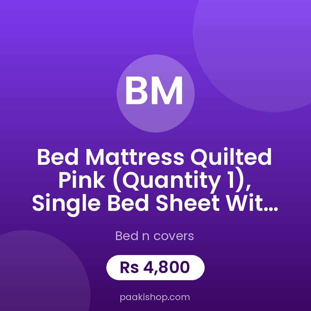 Bed Mattress Quilted Pink (Quantity 1), Single Bed Sheet with 1 Pillow Cover Pink Flower Printing (Quantity 1)