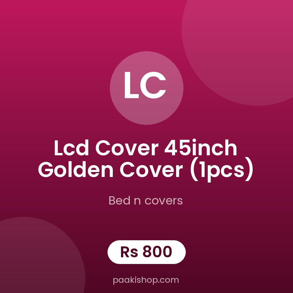 Lcd cover 45inch golden cover (1pcs)