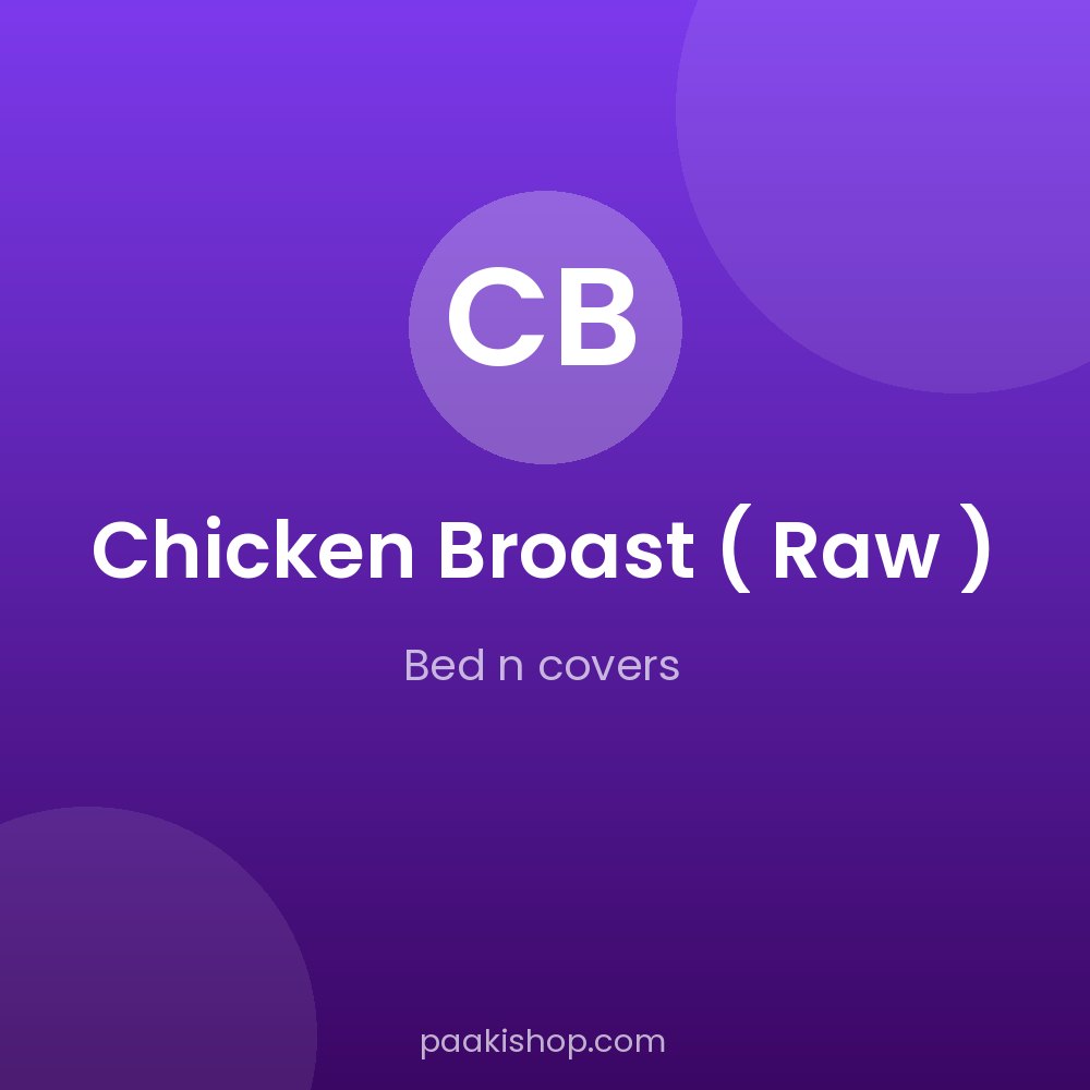 Chicken broast ( raw )