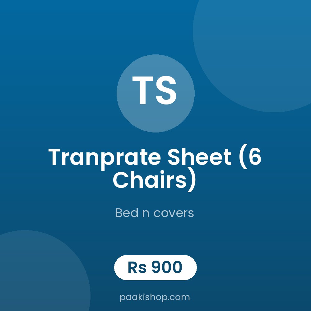 Tranprate Sheet (6 Chairs)