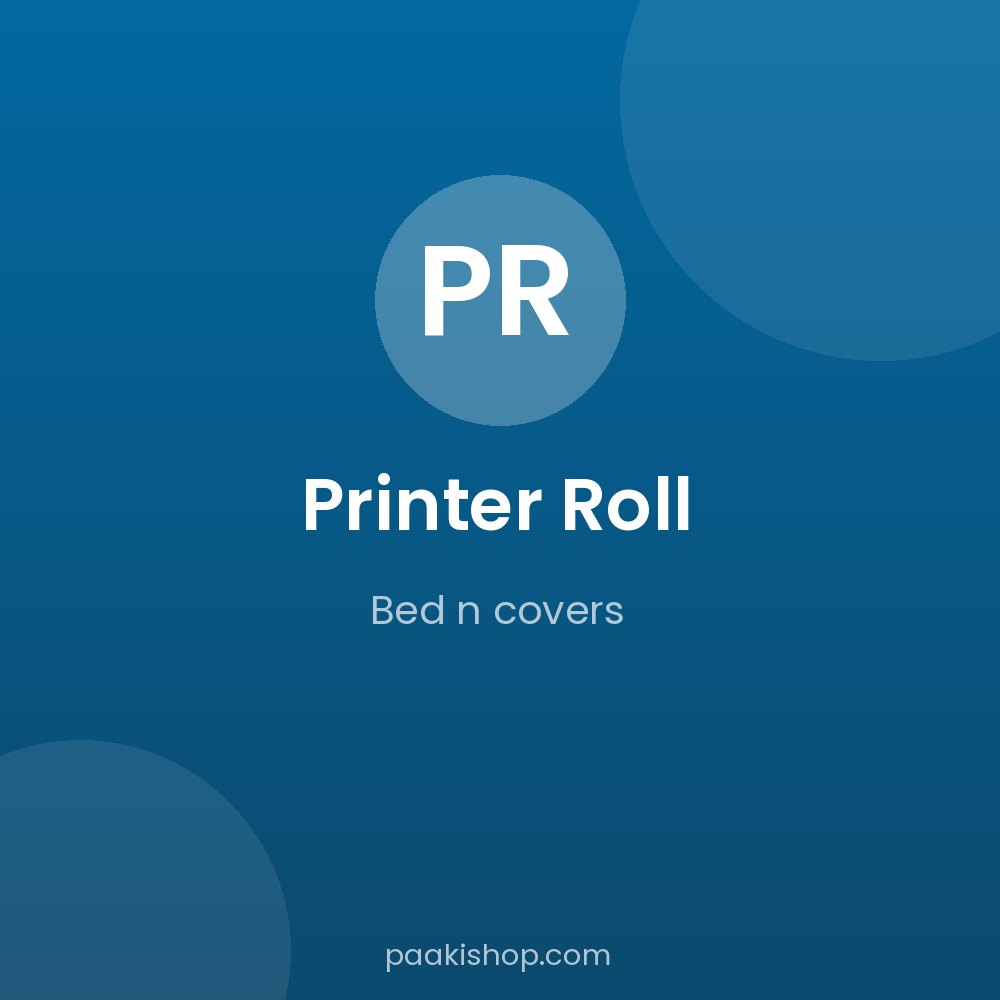 Printer Roll