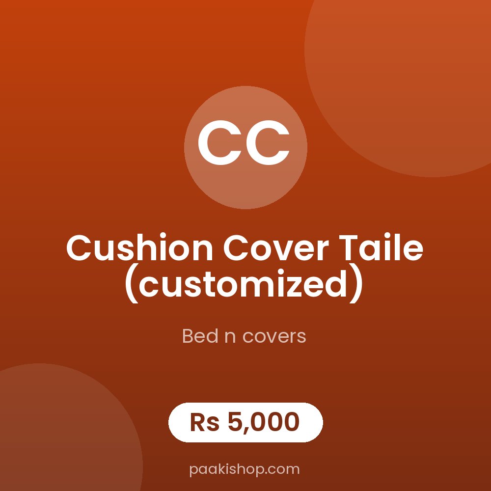 cushion cover taile (customized)