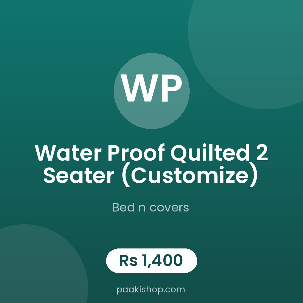 water proof quilted 2 seater (Customize)