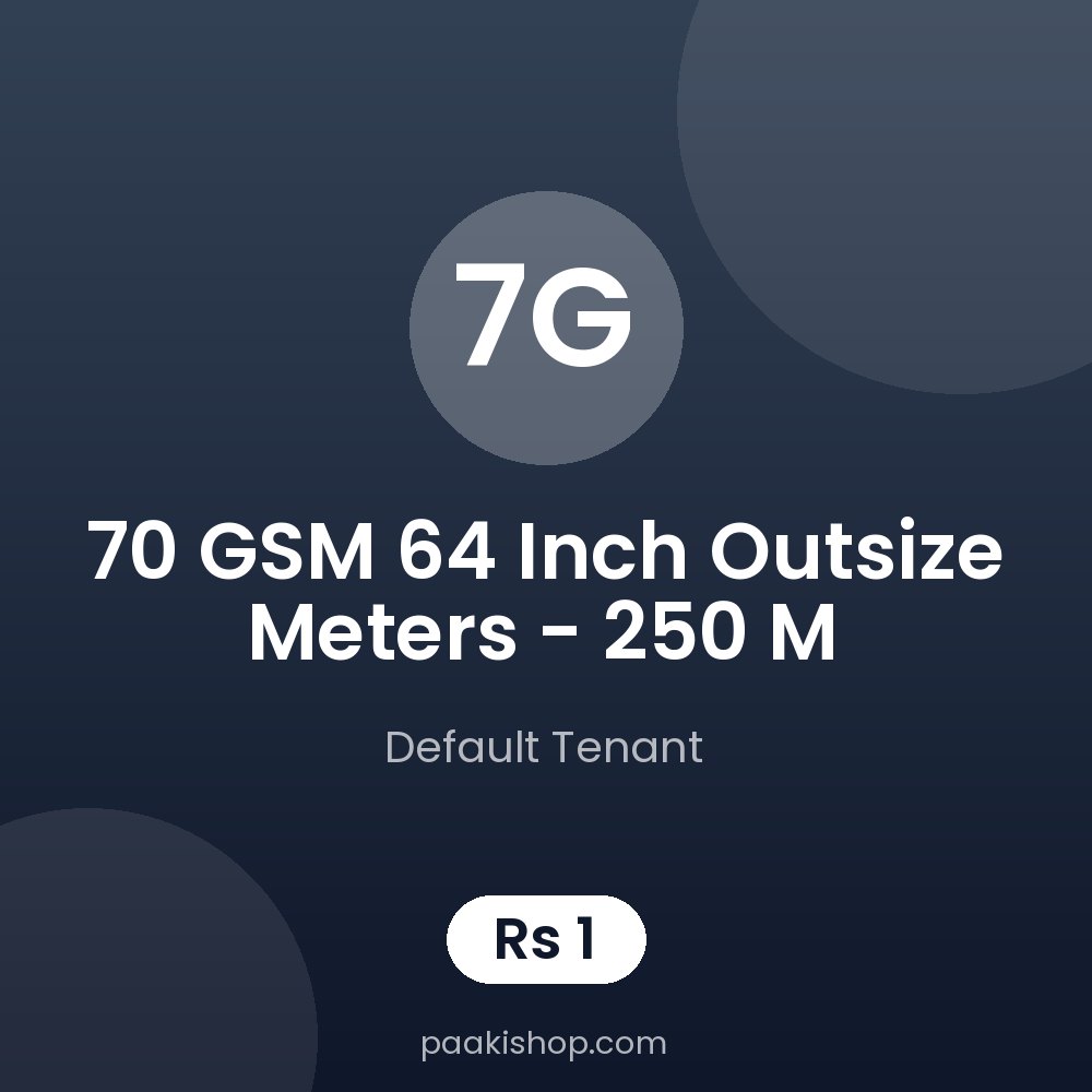 70 GSM 64 Inch Outsize Meters - 250 M